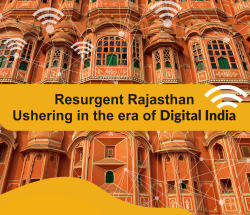 Resurgent Rajasthan Ushering in the Era of Digital India